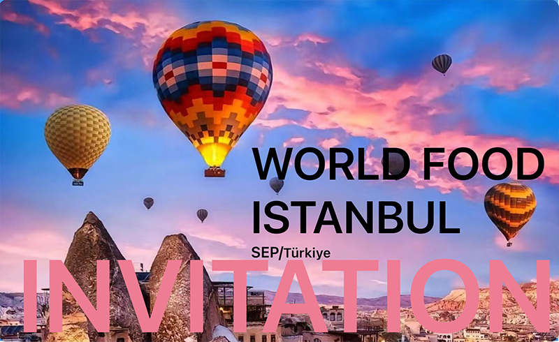 2024 INVITATION WORLD FOOD ISTANBUL